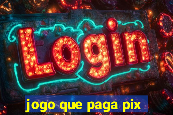 jogo que paga pix